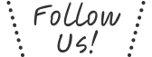 follow Us!